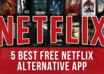5 Best Free Netflix Alternative App