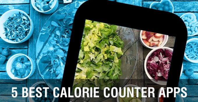 5 Best Calorie Counter Apps